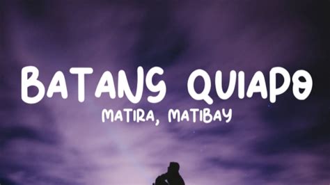 batang quiapo matira matibay lyrics